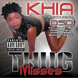 Khia - Thug Misses