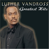 Luther Vandross - Luther Vandross: Greatest Hits