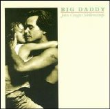 John Mellencamp - Big Daddy