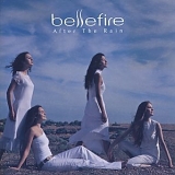 Bellefire - After The Rain