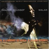 Dhafer Youssef - Malak