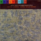 Peter Gabriel - Long Walk Home