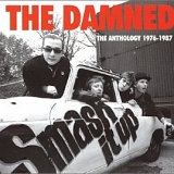 The Damned - Smash It Up: The Anthology 1976-1987