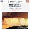 William T. Stromberg - Grofé: Orchestral Works