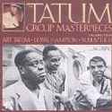 Art Tatum - The Tatum Group Masterpieces