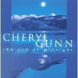 Cheryl Gunn - The Sun at Midnight