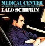 Lalo Schifrin - Medical Center and Other Themes
