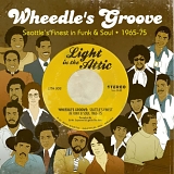 VA - Wheedle's Groove: Seattle's Finest In Funk & Soul (1965-1975)