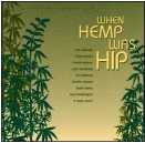 VA - When Hemp Was Hip