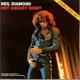 Diamond, Neil - Hot August Night (Disc 1)