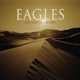 Eagles - Long Road Out Of Eden