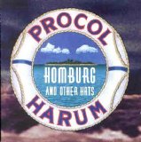 Procol Harum - Homburg And Other Hats