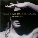 Vangelis - Portraits {So Long Ago, So Clear}