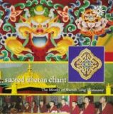 The Monks Of Sherab Ling Monastery - Sacred Tibetan Chant