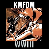 KMFDM - WWIII