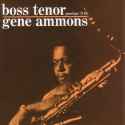 Gene Ammons - Boss Tenor (RVG)