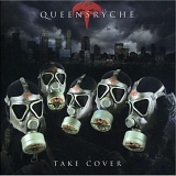 QueensrÃ¿che - Take Cover