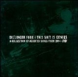 Dillinger Four - This Shit Is Genious