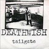 Deathwish - Tailgate