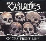 The Casualties - On The Front Line