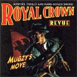 Royal Crown Revue - Mugzy's Move