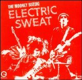 Mooney Suzuki - Electric Sweat