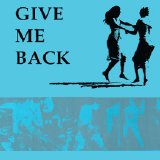 Various artists - Give Me Back