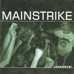 Mainstrike - Commitment