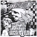 Stand Off - Worthless is the Unity Bought at the Expense of Truth