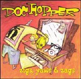 Doc Hopper - Zigs, Yaws & Zags