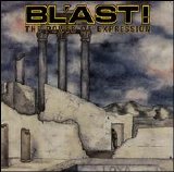 Bl'ast! - The Power Of Expression