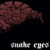 Snake Eyes - Demo 2005