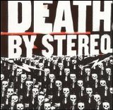 Death By Stereo - Into The Valley Of Death