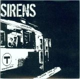 Sirens - Where Have You Been?