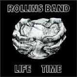 Rollins Band - Life Time