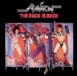 Raven - The Pack Is Back