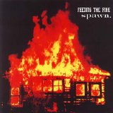 Various artists - Feeding The Fire / Spawn split