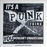 Various artists - It's A Punk Thing...You Wouldn't Understand!