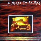 Various artists - A Means To An End