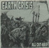 Earth Crisis - All Out War