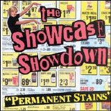 Showcase Showdown - Permanent Stains