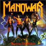 Manowar - Fighting The World