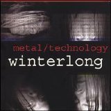 Winterlong - Metal/Technology