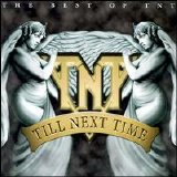 T.N.T. - Till Next Time: Best of TNT