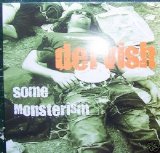 Dervish - Some Monsterism