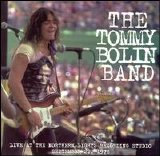 Tommy Bolin - Live at Northern Lights Recording Studios 9/22/76