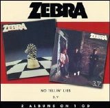 Zebra - No Tellin' Lies