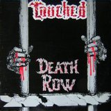 Touched - Death Row