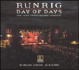 Runrig - Day of Days: The 30th Anniversary Concert