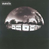 Oasis - Don't Believe the Truth